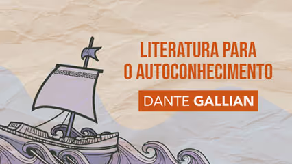Curso Literatura para o autoconhecimento na plataforma Casa do Saber+